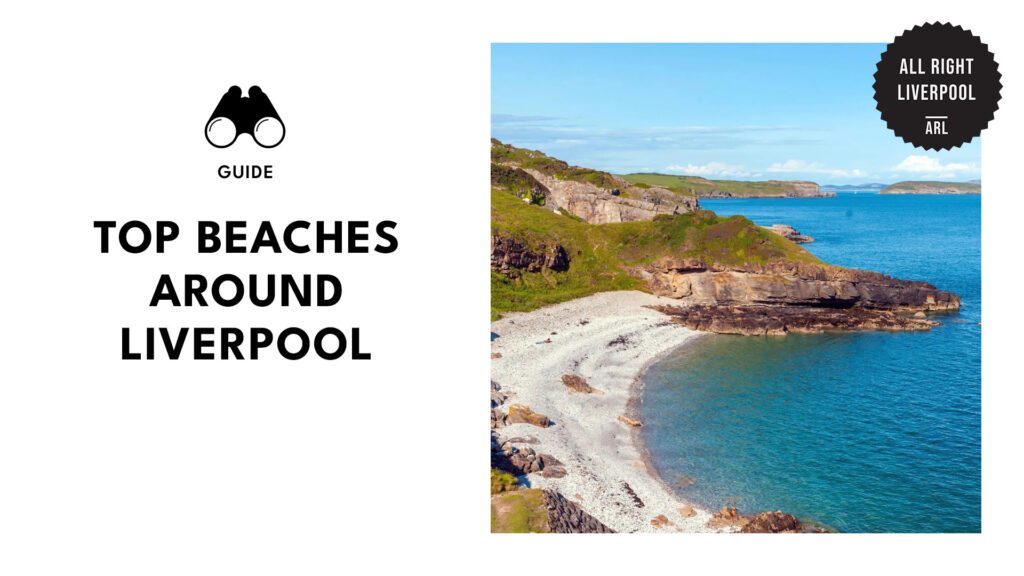 best-beaches-around-liverpool-banner