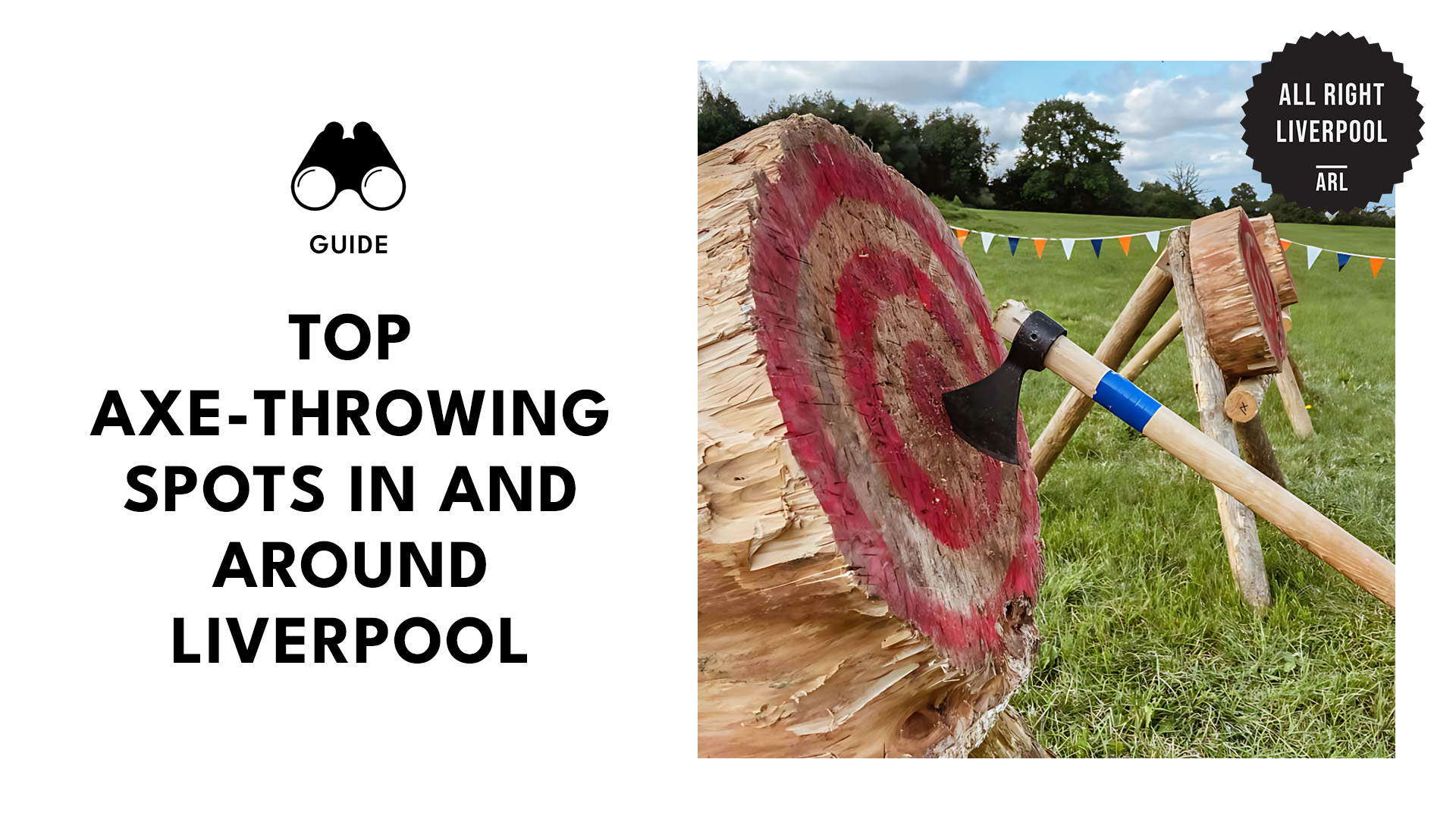 top-axe-throwing-spots-liverpool